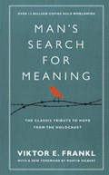 Man's Search For Meaning | Viktor E Frankl | 