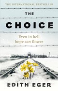 The Choice | Edith Eger | 