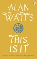 This is It | Alan W Watts | 