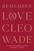 Remember Love | Cleo Wade | 