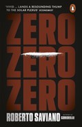 Zero Zero Zero | Roberto Saviano | 
