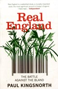 Real England | Paul Kingsnorth | 