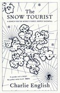The Snow Tourist | Charlie English | 