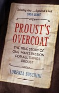 Proust's Overcoat | Lorenza Foschini | 