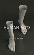 Human Acts | Han (Y) Kang | 