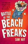 Battle of the Beach Freaks | Sam Hay | 
