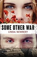 Some Other War | Linda Newbery | 