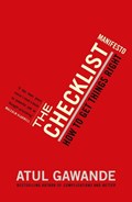The Checklist Manifesto | Atul Gawande | 