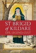 Saint Brigid of Kildare | Noel Kissane | 