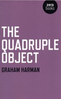 The Quadruple Object | Graham Harman | 