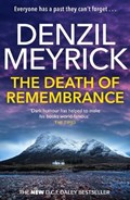 The Death of Remembrance | Denzil Meyrick | 