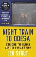 Night Train to Odesa | Jen Stout | 