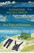 In a Time of Distance | Alexander McCall Smith | 