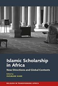 Islamic Scholarship in Africa | Ousmane Oumar (Person) Kane | 