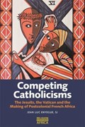 Competing Catholicisms | Jean-Luc Enyegue  Sj | 