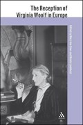 Reception of Virginia Woolf in Europe | Mary Ann Caws | 