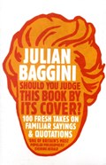 Should You Judge This Book By Its Cover? | Julian Baggini | 