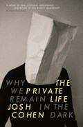The Private Life | Josh Cohen | 