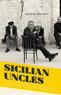 Sicilian Uncles | Leonardo Sciascia | 