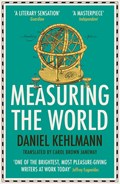 Measuring the World | Daniel Kehlmann | 