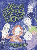 Frightfully Friendly Ghosties | Daren King | 