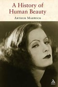 History of Human Beauty | Arthur Marwick | 