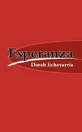 Esperanza | Darah Echevarria | 
