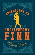 Adventures of Huckleberry Finn | Mark Twain | 