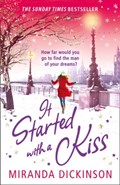It Started With A Kiss | Miranda Dickinson | 