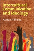 Intercultural Communication & Ideology | Holliday | 