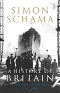 A History of Britain - Volume 3 | Cbeschama Simon | 