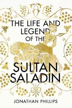 Life and the legend of the sultan saladin