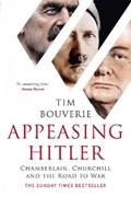 Appeasing Hitler | Tim Bouverie | 