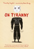 On Tyranny Graphic Edition | Timothy Snyder | 
