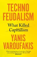 Technofeudalism | Yanis Varoufakis | 