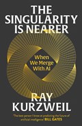 The Singularity is Nearer | Ray Kurzweil | 
