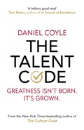 The Talent Code | Daniel Coyle | 