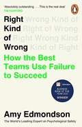 Right Kind of Wrong | Amy Edmondson | 