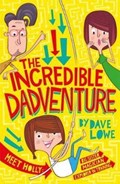 The Incredible Dadventure | Dave Lowe | 