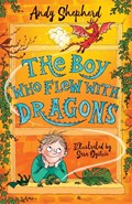 The Boy Who Flew with Dragons (The Boy Who Grew Dragons 3) | Andy Shepherd | 