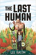 The Last Human | Lee Bacon | 