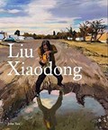 Liu Xiaodong | John Yau | 