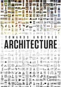 Towards Another Architecture | Owen Hopkins | 