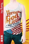 Vernon God Little | Dbc Pierre | 
