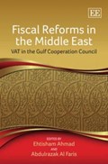 Fiscal Reforms in the Middle East | Ehtisham Ahmad ; Abdulrazak Al Faris | 
