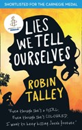 Lies We Tell Ourselves | Robin Talley | 