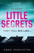 Little Secrets | Anna Snoekstra | 