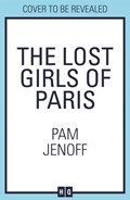 The Lost Girls Of Paris | Pam Jenoff | 