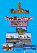 Factfile Cymru: Place Names of Wales | Catrin Stevens | 