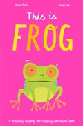 This Is Frog | Harriet Evans | 